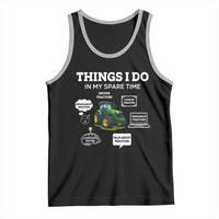 Funny Farmers Tank Top Things I Do In My Spare Time - Wonder Print Shop