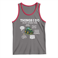 Funny Farmers Tank Top Things I Do In My Spare Time - Wonder Print Shop