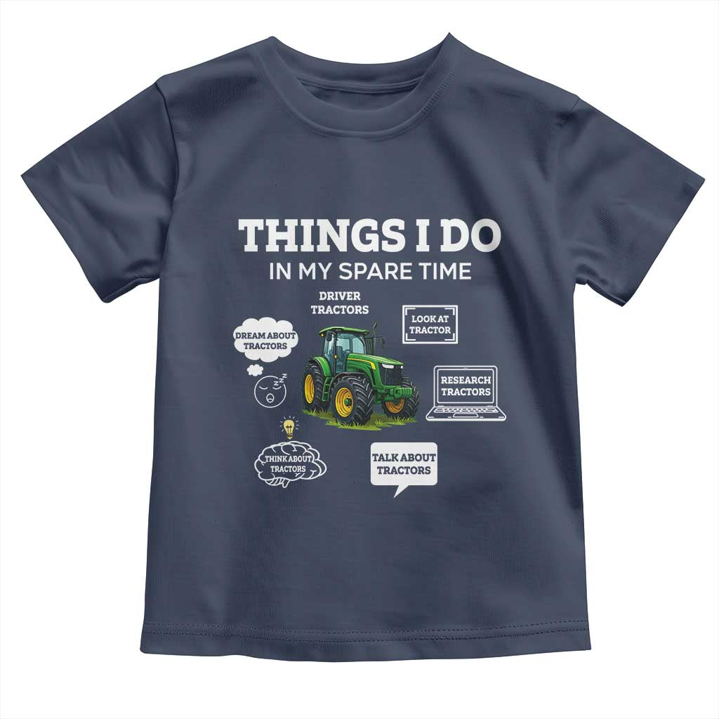 Funny Farmers Toddler T Shirt Things I Do In My Spare Time - Wonder Print Shop