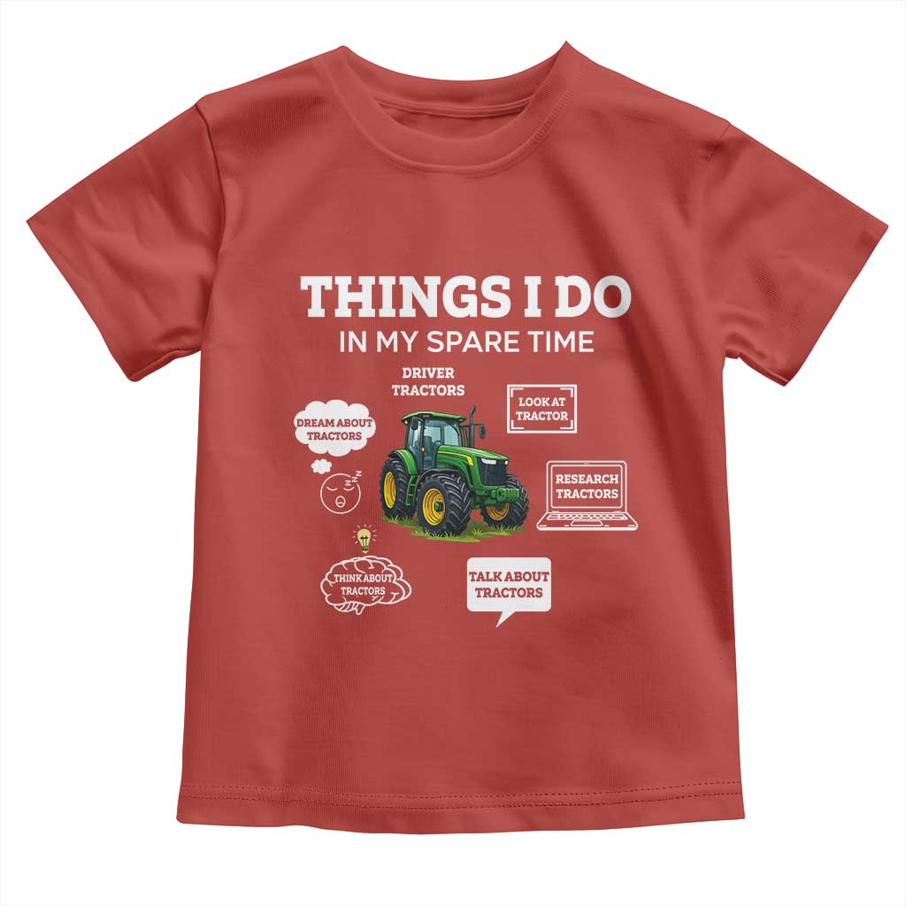 Funny Farmers Toddler T Shirt Things I Do In My Spare Time - Wonder Print Shop