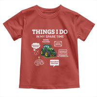 Funny Farmers Toddler T Shirt Things I Do In My Spare Time - Wonder Print Shop