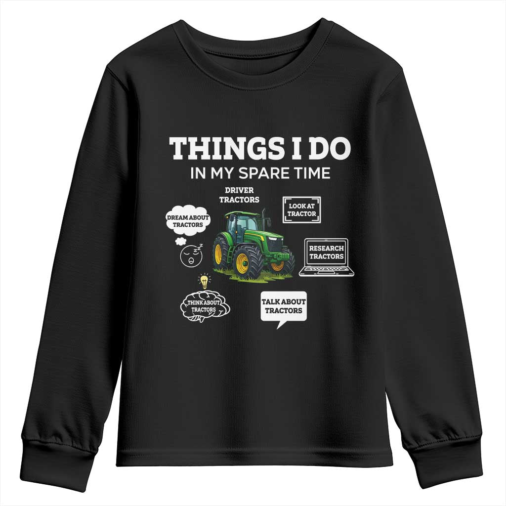 Funny Farmers Youth Sweatshirt Things I Do In My Spare Time - Wonder Print Shop