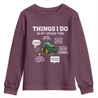 Funny Farmers Youth Sweatshirt Things I Do In My Spare Time - Wonder Print Shop