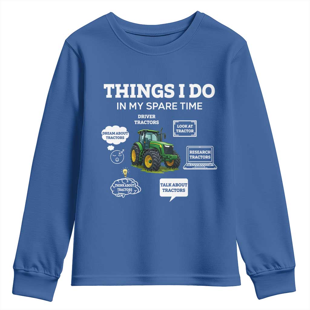 Funny Farmers Youth Sweatshirt Things I Do In My Spare Time - Wonder Print Shop