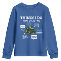 Funny Farmers Youth Sweatshirt Things I Do In My Spare Time - Wonder Print Shop