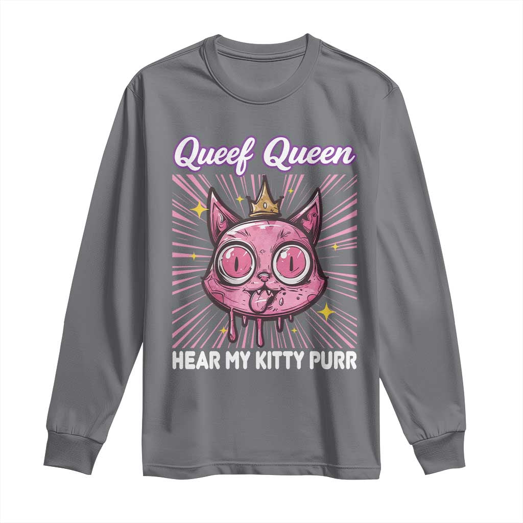 Queef Queen Cat Meme Long Sleeve Shirt Funny Inappropriate Adult Humor - Wonder Print Shop
