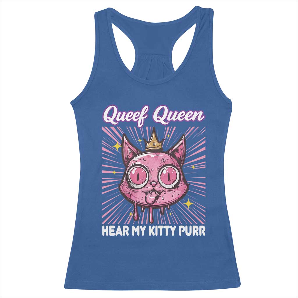 Queef Queen Cat Meme Racerback Tank Top Funny Inappropriate Adult Humor - Wonder Print Shop