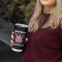 Queef Queen Cat Meme Tumbler Cup Funny Inappropriate Adult Humor