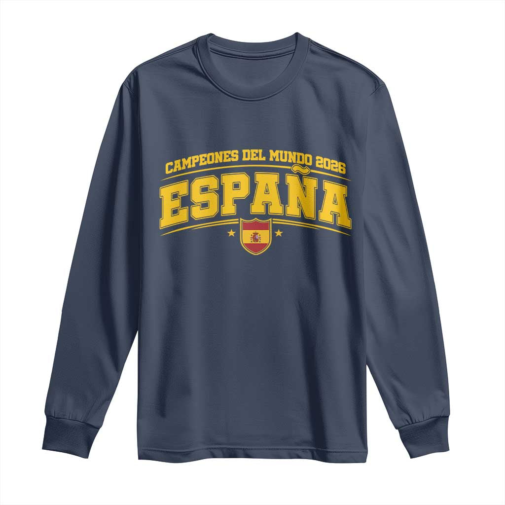Spain Champions 2026 Long Sleeve Shirt Espana Soccer Football Fan Spanish Flag