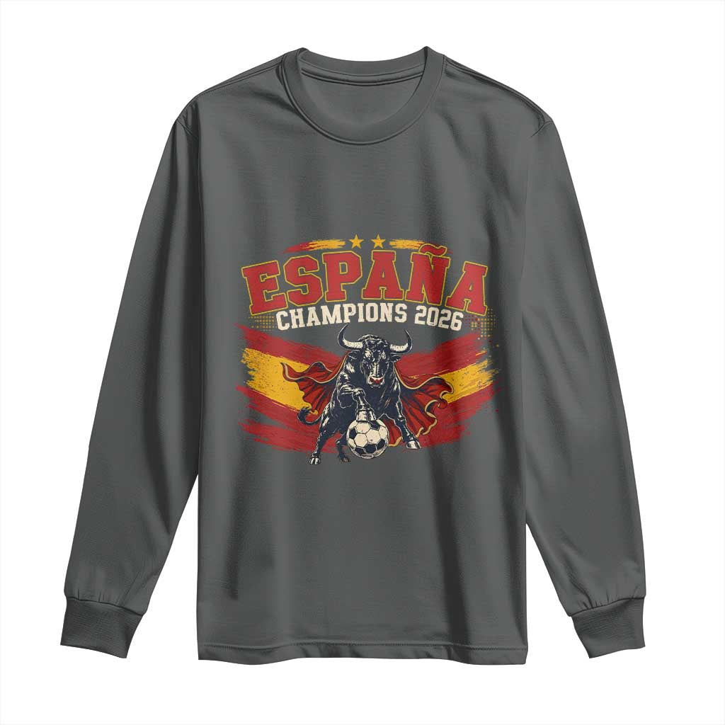 Spain Champions 2026 Long Sleeve Shirt Espana Soccer Fan Spanish Flag Bull