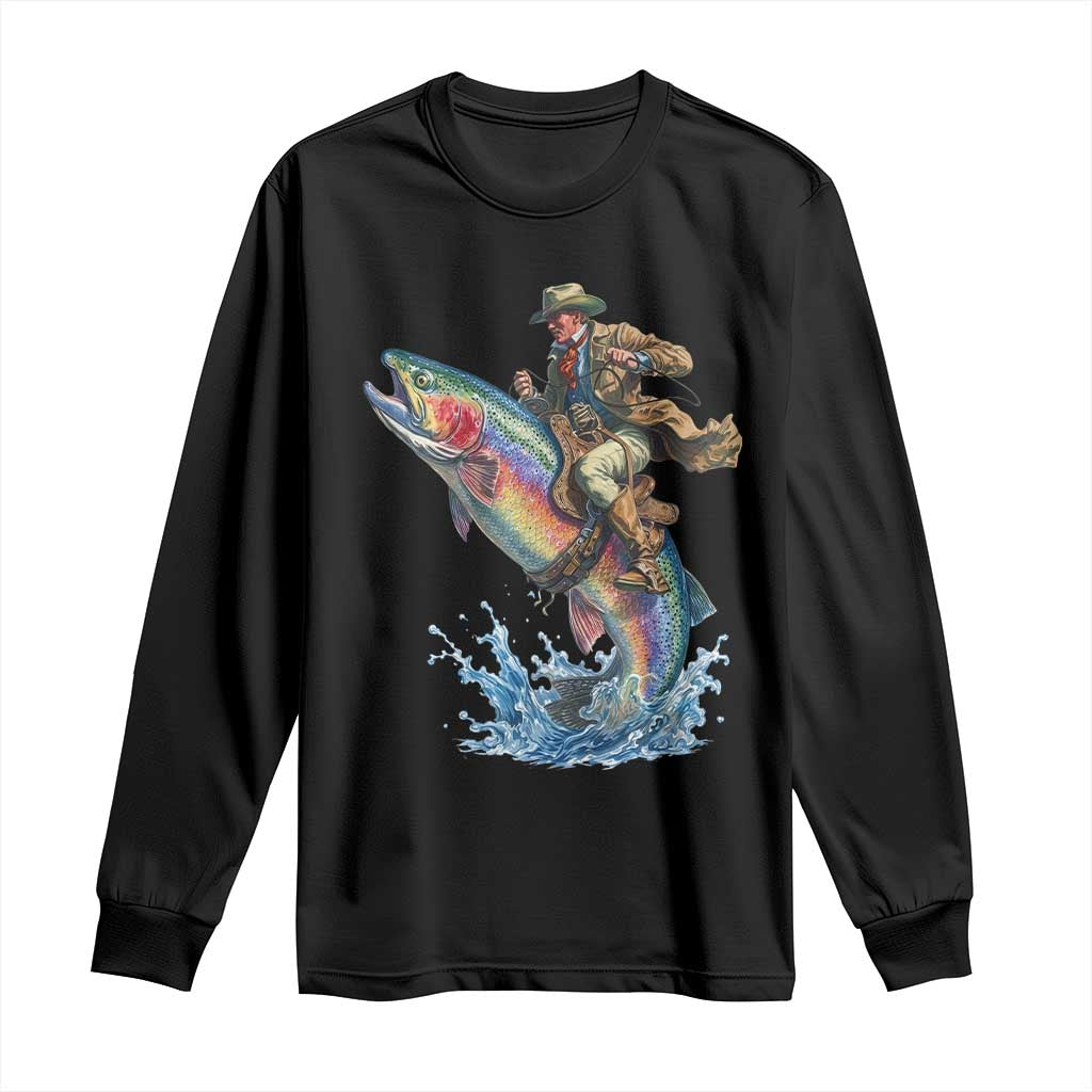Vintage Cowboy Riding Rainbow Trout Long Sleeve Shirt Funny Fishing Western Rodeo