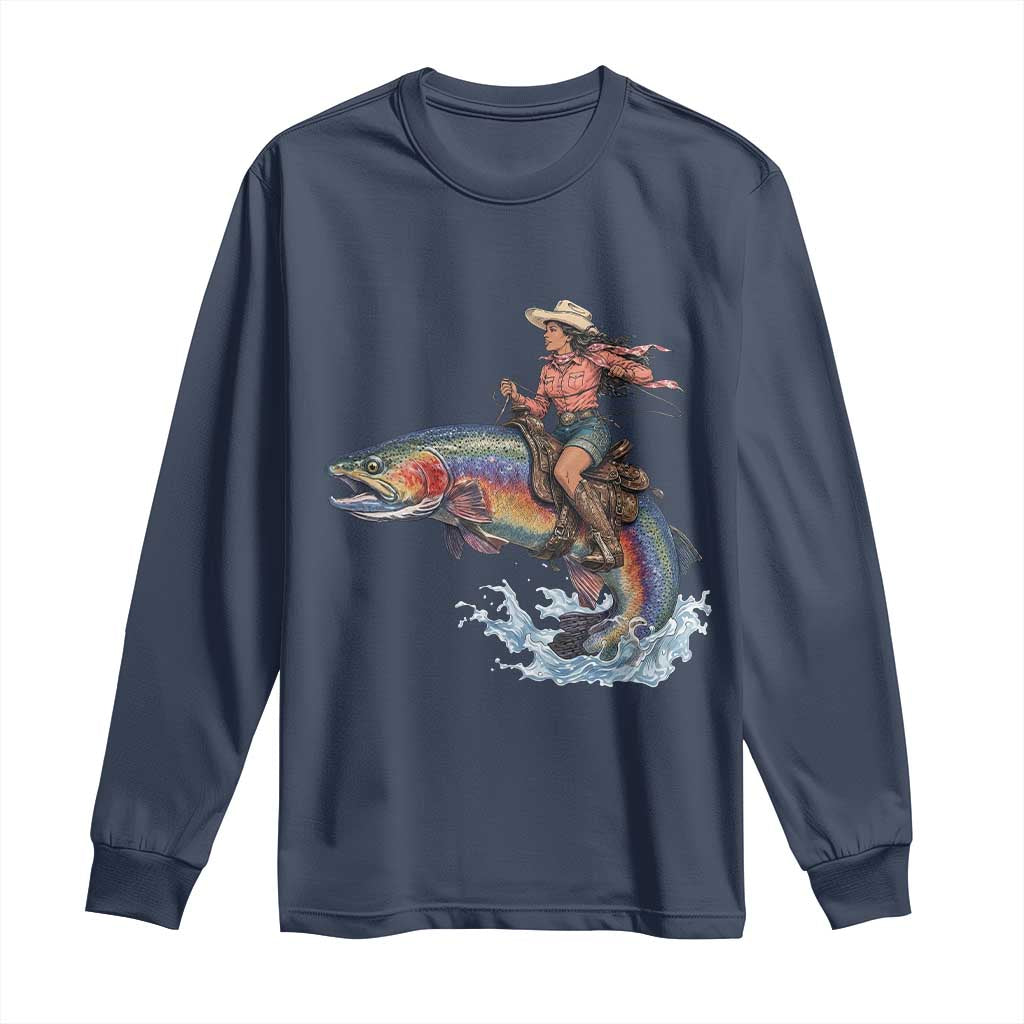 Vintage Cowgirl Riding Rainbow Trout Long Sleeve Shirt Funny Fishing Western Rodeo