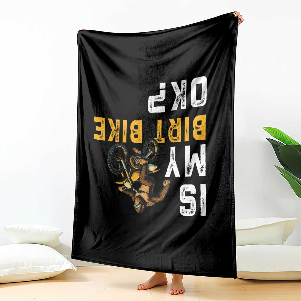 Funny Bigfoot Sasquatch Biker Throw Blanket Is My Dirt Bike OK - Wonder Print Shop