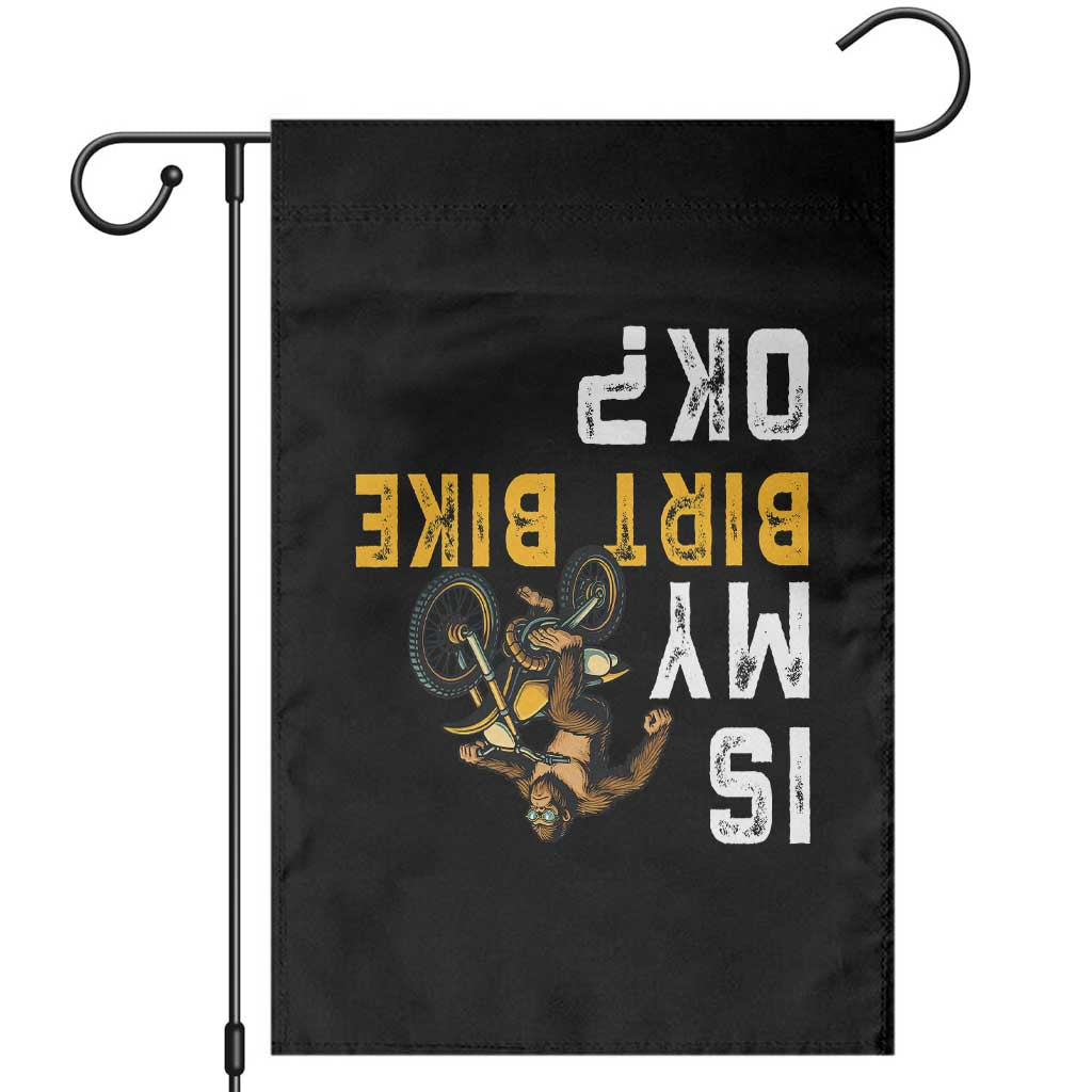 Funny Bigfoot Sasquatch Biker Garden Flag Is My Dirt Bike OK - Wonder Print Shop