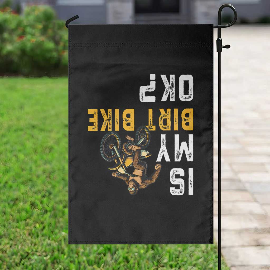 Funny Bigfoot Sasquatch Biker Garden Flag Is My Dirt Bike OK - Wonder Print Shop