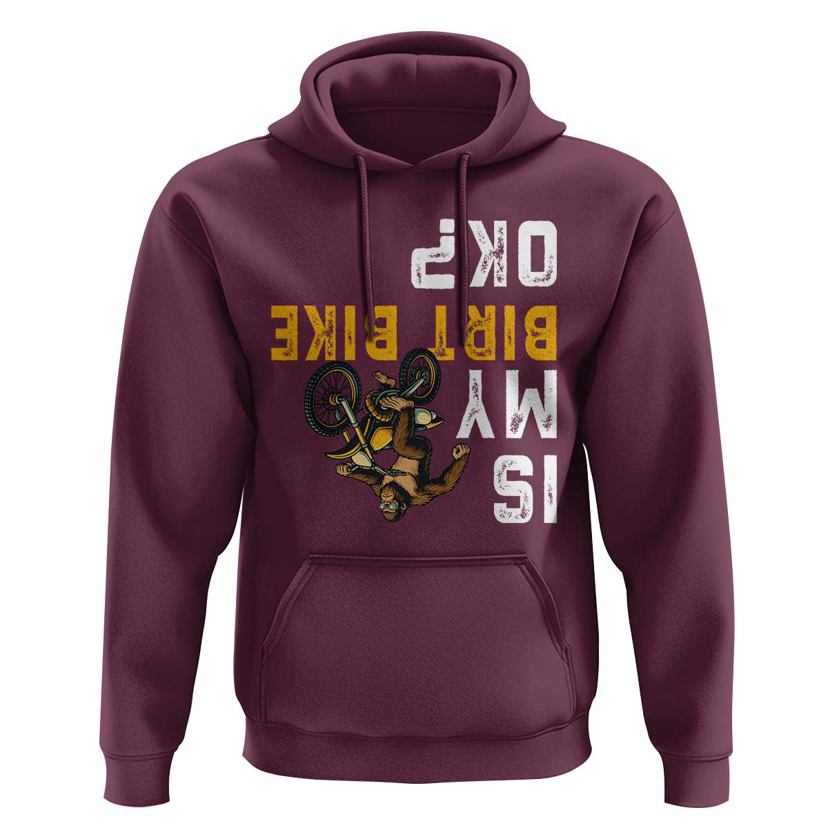 Funny Bigfoot Sasquatch Biker Hoodie Is My Dirt Bike OK - Wonder Print Shop
