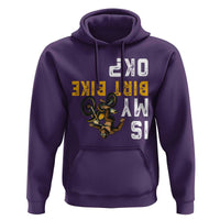 Funny Bigfoot Sasquatch Biker Hoodie Is My Dirt Bike OK - Wonder Print Shop