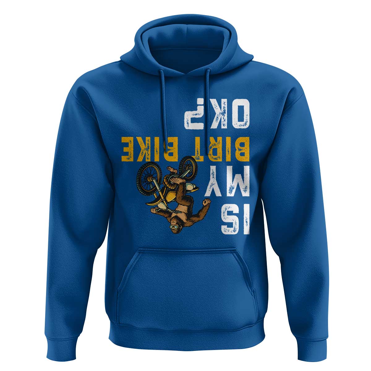 Funny Bigfoot Sasquatch Biker Hoodie Is My Dirt Bike OK - Wonder Print Shop