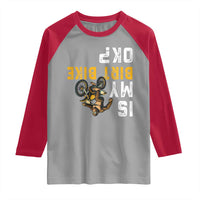 Funny Bigfoot Sasquatch Biker Raglan Shirt Is My Dirt Bike OK - Wonder Print Shop