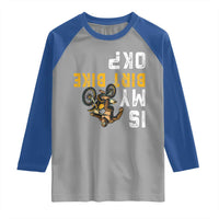 Funny Bigfoot Sasquatch Biker Raglan Shirt Is My Dirt Bike OK - Wonder Print Shop