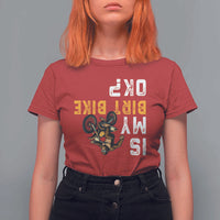 Funny Bigfoot Sasquatch Biker T Shirt For Women Is My Dirt Bike OK - Wonder Print Shop
