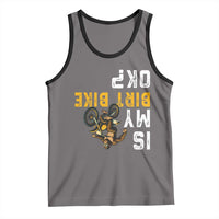 Funny Bigfoot Sasquatch Biker Tank Top Is My Dirt Bike OK - Wonder Print Shop