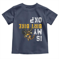 Funny Bigfoot Sasquatch Biker Toddler T Shirt Is My Dirt Bike OK - Wonder Print Shop