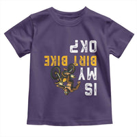 Funny Bigfoot Sasquatch Biker Toddler T Shirt Is My Dirt Bike OK - Wonder Print Shop
