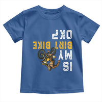 Funny Bigfoot Sasquatch Biker Toddler T Shirt Is My Dirt Bike OK - Wonder Print Shop