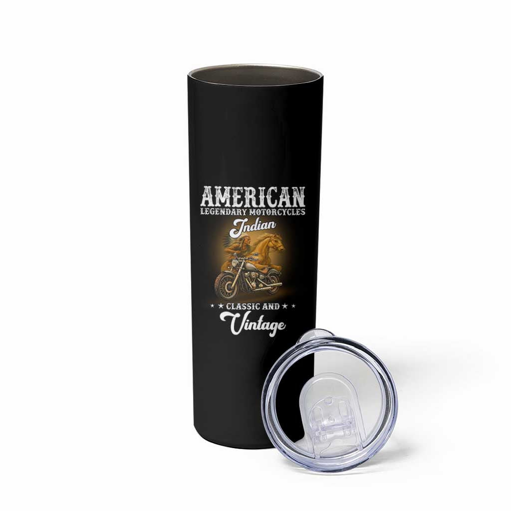 Native American Motorcycle Indian Bikers Club Classic And Vintage Skinny Tumbler