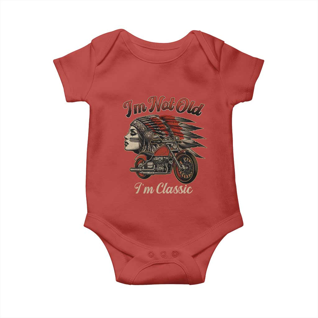 Funny Native American Biker Baby Onesie I Am Not Old I Am Classic - Wonder Print Shop