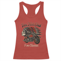 Funny Native American Biker Racerback Tank Top I Am Not Old I Am Classic - Wonder Print Shop