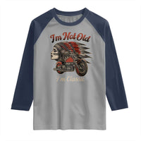 Funny Native American Biker Raglan Shirt I Am Not Old I Am Classic - Wonder Print Shop