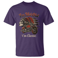Funny Native American Biker T Shirt I Am Not Old I Am Classic - Wonder Print Shop