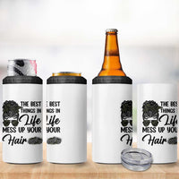Funny Biker Woman 4 in 1 Can Cooler Tumbler The Best Things In Life Mess Up Your Hair