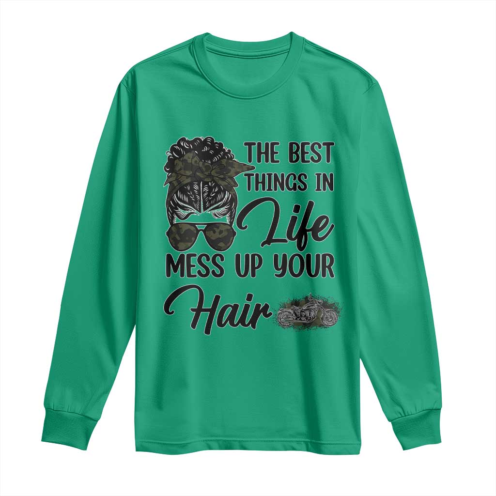 Funny Biker Woman Long Sleeve Shirt The Best Things In Life Mess Up Your Hair - Wonder Print Shop
