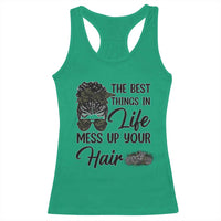 Funny Biker Woman Racerback Tank Top The Best Things In Life Mess Up Your Hair - Wonder Print Shop