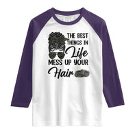 Funny Biker Woman Raglan Shirt The Best Things In Life Mess Up Your Hair - Wonder Print Shop