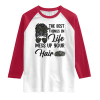 Funny Biker Woman Raglan Shirt The Best Things In Life Mess Up Your Hair - Wonder Print Shop