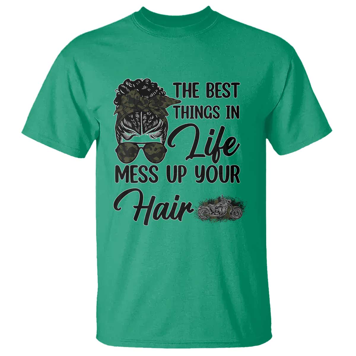Funny Biker Woman T Shirt The Best Things In Life Mess Up Your Hair - Wonder Print Shop