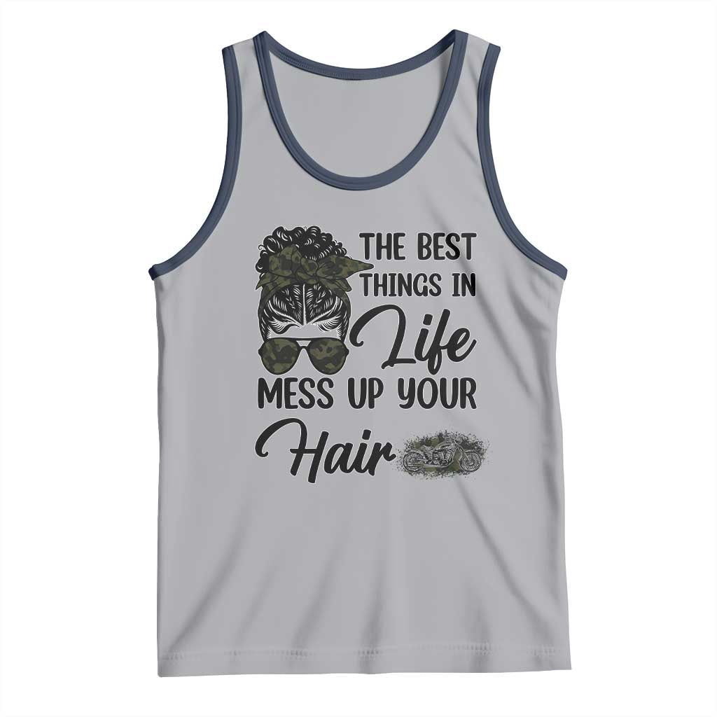 Funny Biker Woman Tank Top The Best Things In Life Mess Up Your Hair - Wonder Print Shop