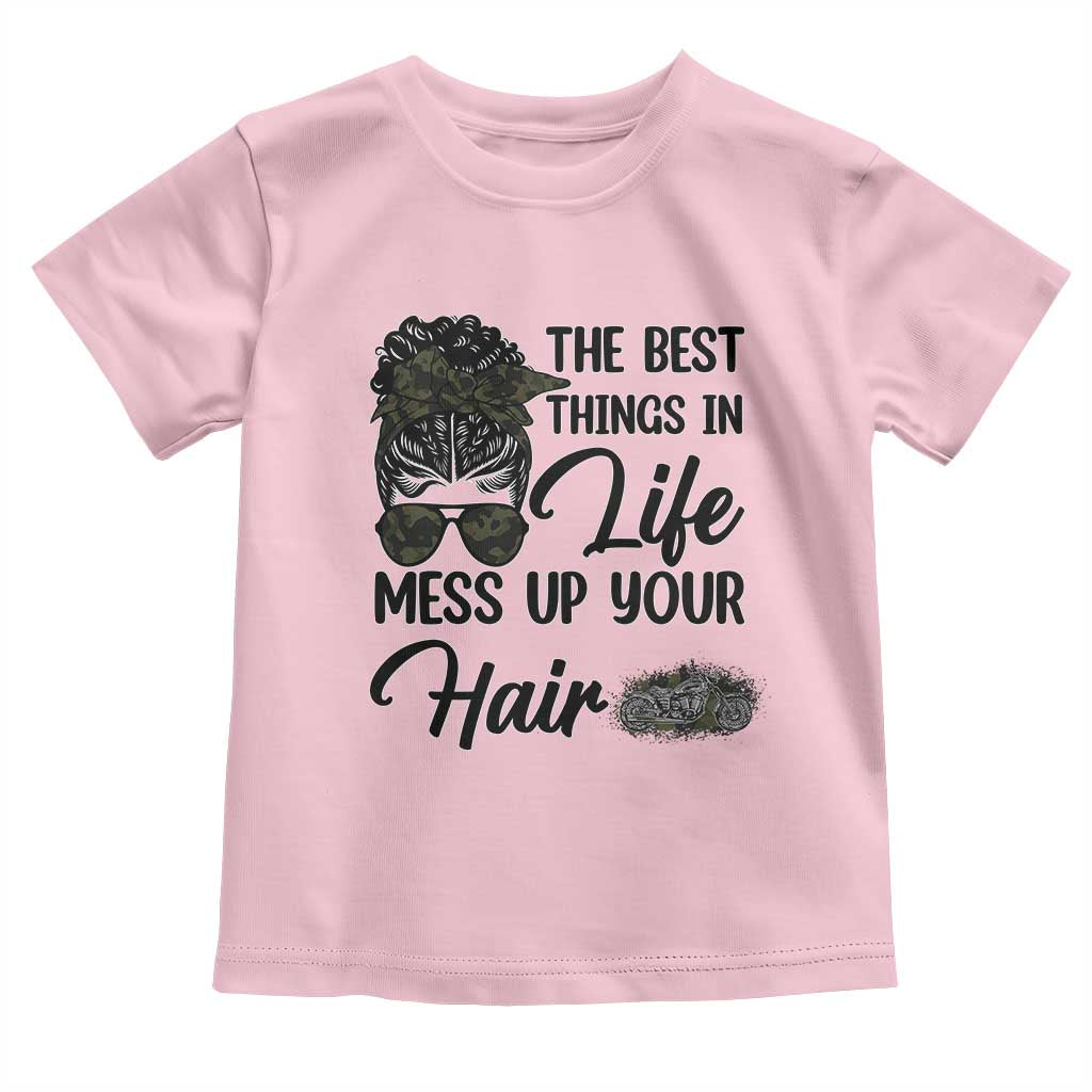 Funny Biker Woman Toddler T Shirt The Best Things In Life Mess Up Your Hair - Wonder Print Shop