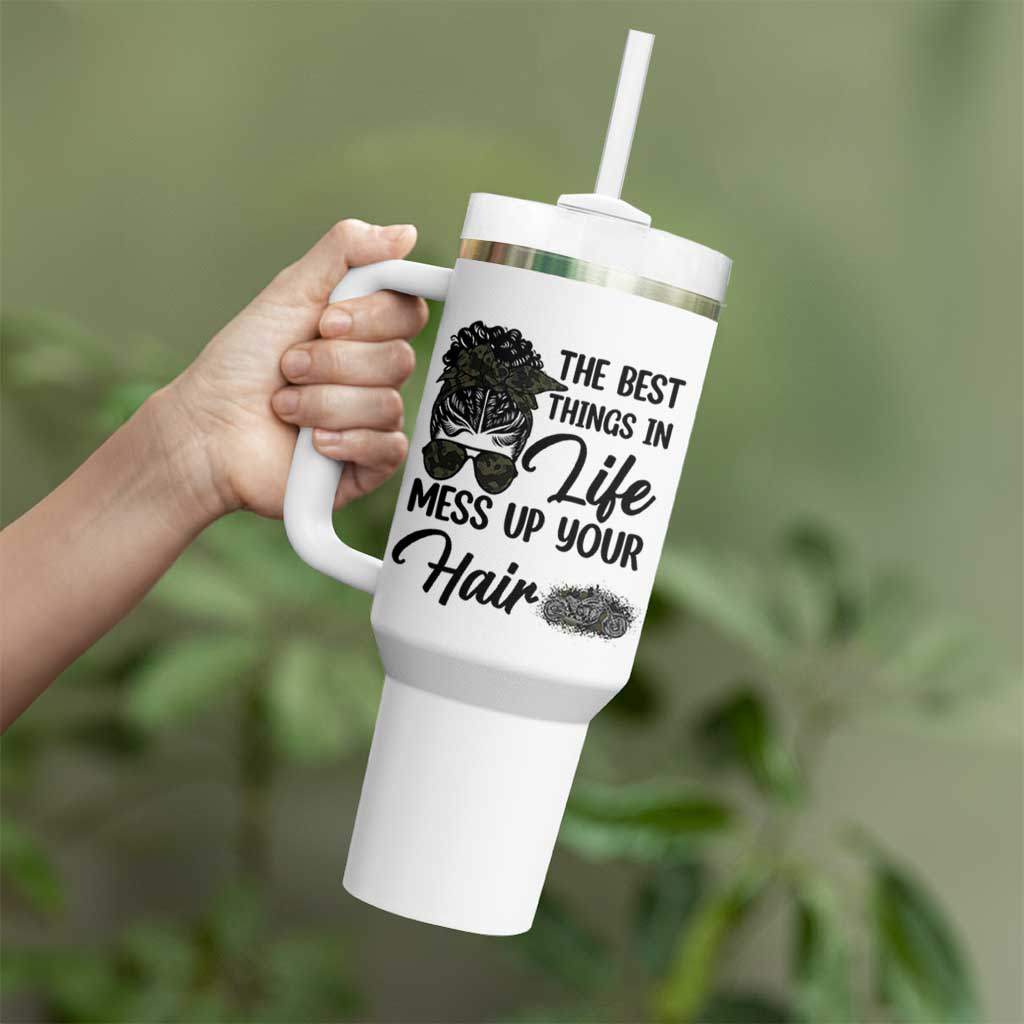 Funny Biker Woman Tumbler With Handle The Best Things In Life Mess Up Your Hair