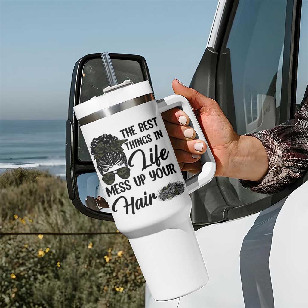 Funny Biker Woman Tumbler With Handle The Best Things In Life Mess Up Your Hair