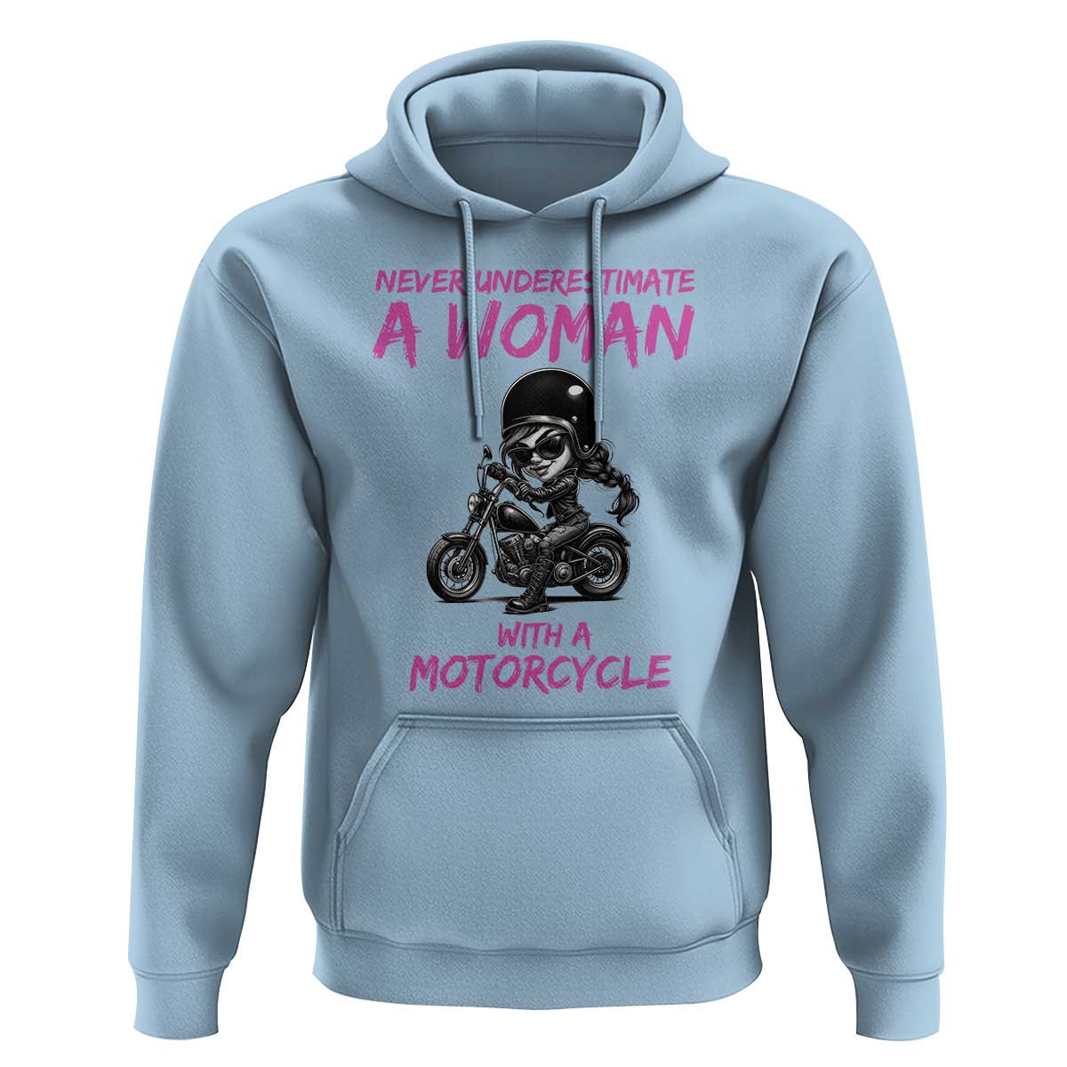 Funny Biker Woman Hoodie Never Underestimate A Women On A Motorcycle - Wonder Print Shop