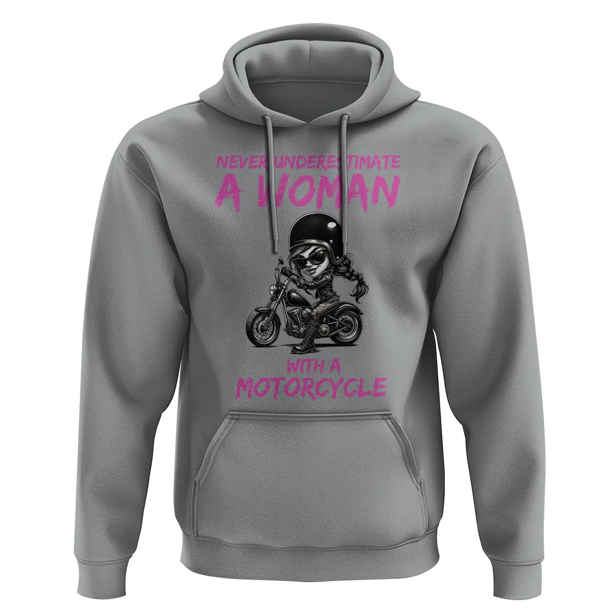 Funny Biker Woman Hoodie Never Underestimate A Women On A Motorcycle - Wonder Print Shop