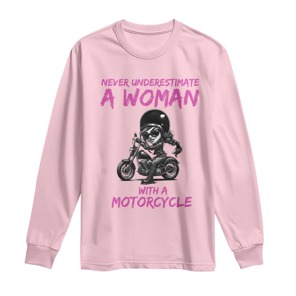 Funny Biker Woman Long Sleeve Shirt Never Underestimate A Women On A Motorcycle - Wonder Print Shop