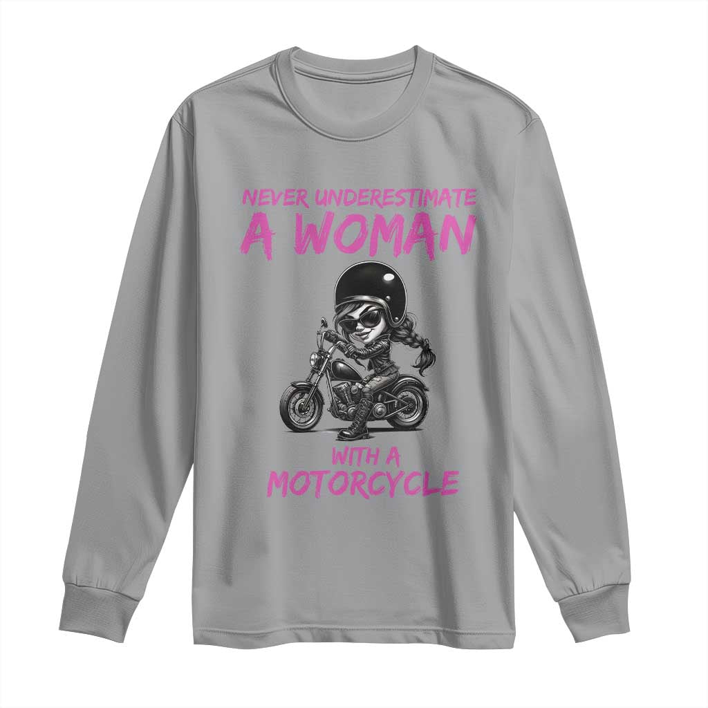 Funny Biker Woman Long Sleeve Shirt Never Underestimate A Women On A Motorcycle - Wonder Print Shop