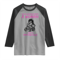 Funny Biker Woman Raglan Shirt Never Underestimate A Women On A Motorcycle - Wonder Print Shop