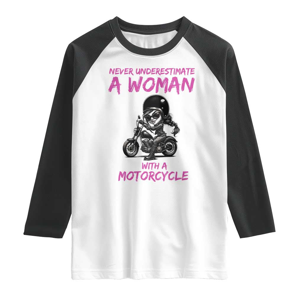 Funny Biker Woman Raglan Shirt Never Underestimate A Women On A Motorcycle - Wonder Print Shop